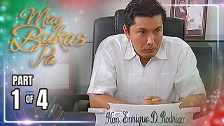 May Bukas Pa | Episode 5 (1/4) | May 17, 2024