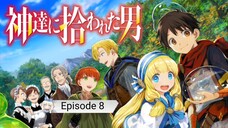 Kami-tachi ni Hirowareta Otoko - Eps 8 Sub-Indo