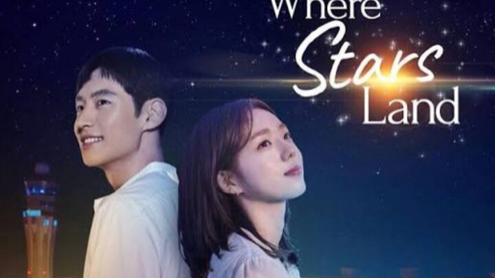 Where Stars Land Episode 12 [Tagalog Dub]
