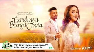 Luruhnya Bunga Cinta S1 | Episod 1