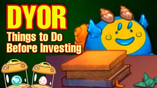DYOR - Do Your Own Research | Things to Do Before Investing To Any NFT Games (Tagalog)