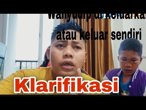 KLARIFIKASI DARI WAHYUDIP