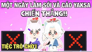 [PLAY TOGETHER] Một Ngày Làm SÓI YAKSA CÁO YAKSA Trong Tiệc Trò Chơi