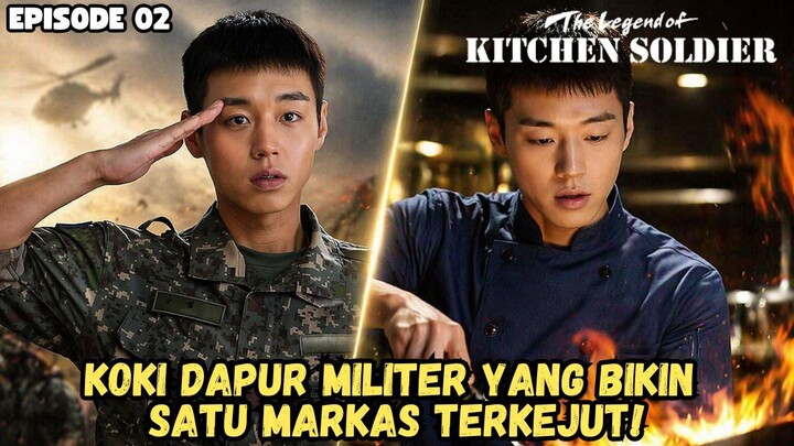 THE LEGEND OF KITCHEN SOLDIER EPISODE 2