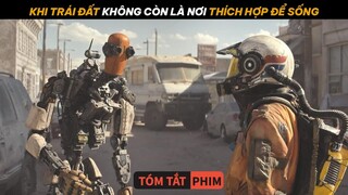 Khi Trái Đất Không Còn Là Nơi Thích Hợp Cho Sự Sống | Quạc Review Phim |