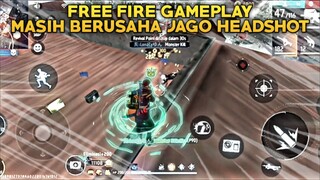 Masih Berusaha Menjadi Player Jago Headshot - Free Fire Gameplay