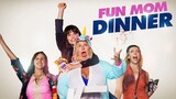 Fun Mom Dinner (2017) Comedy Movie (HD)