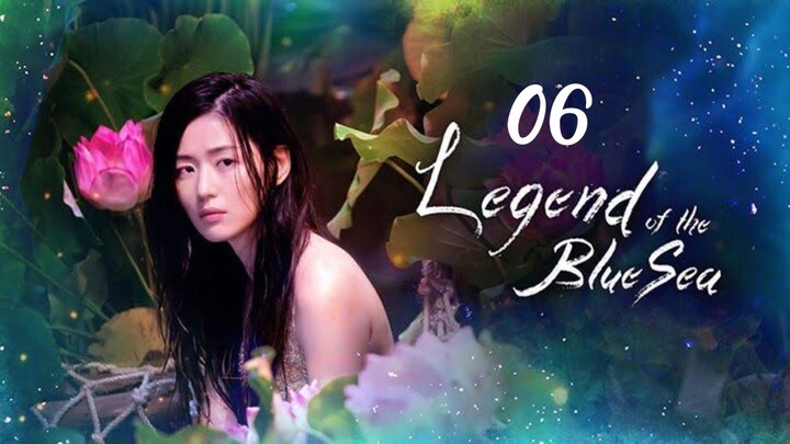 LEGEND OF THE BLUE SEA (2016) EPISODE 06 TAGALOG DUBBED