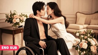 Disabled CEO rescued girl who was drugged by aphrodisiac,didn't expect,she was virgin,he's hooked!