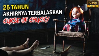 CINTA DITOLAK BONEKA KOPET BERTINDAK - CURSE OF CHUCKY