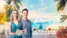 Romantic Rewrite (2022) | Romance | Western Movie