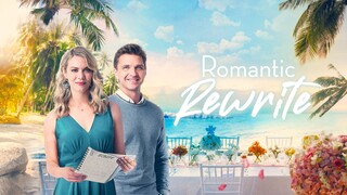 Romantic Rewrite (2022) | Romance | Western Movie
