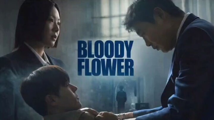 [L!nk] Bloody Flower.2026 Ep01-08 Cc Eng, Indo, Thai