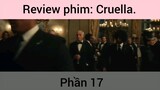 Review phim: Cruella phần 17