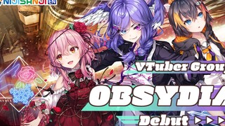 【NIJISANJI EN】VTuber组合「OBSYDIA」7月14日启动