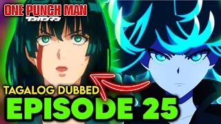 One Punch Man Episode 25 ( Tagalog Dubbed ) Because Im The Baldy Cape?! Garou hina hunt na!!