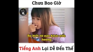 Chưa Bao Giờ Tiếng Anh Lại Dễ Đến Thế | Anh Da Ngăm