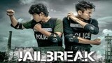 Jailbreak (2017) Action/Comedy Movie