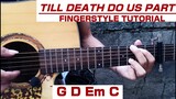 Till death do us part | Leroy Sanchez | Fingerstyle Tutorial | Easy Chords | Step by Step