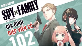 Review Anime Spy x Family Gia Đình Điệp Viên Có 102:Khi Bạn Là Điệp Viên Nhưng Mang Dòng Máu Chúa Hề