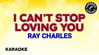 I Can't Stop Loving You (Karaoke) - Ray Charles