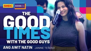 Janine Teñoso Peforms 'Ang Awit Natin' on SMDC Good Times with the Good Guys