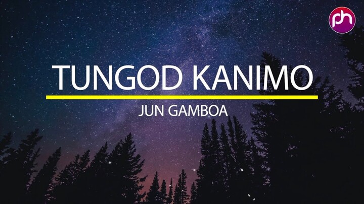 TUNGOD KANIMO - Jun Gamboa | Bisaya christian song with LYRICS