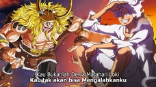 OP 1132 - PANAS! LOKI bebas Tanpa LUFFY! IM Sama Kirim KESATRIA SUCI KE ELBAF Untuk Tangkap LUFFY.