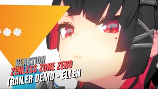 REACTION!! DEMO KARAKTER ELLEN | ZENLESS ZONE ZERO | HOYOVERSE GAME