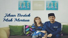 Telefilem Jihan Bodek Mak Mertua 2016