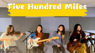 [Cover] ร้องเพลง 500 Miles - Peter, Paul and Mary โดยสี่สาว