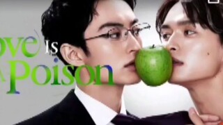 EP. # 3 LOVE IS POISON (ENGSUB)