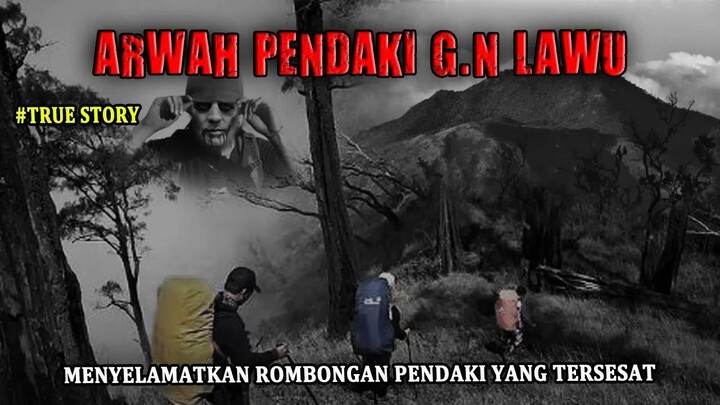 BERGIDIK NGERI ❗ ARWA PENDAKI INI MENGANTARKAN JALAN KELUAR - 3265 MDPL G.n LAWU