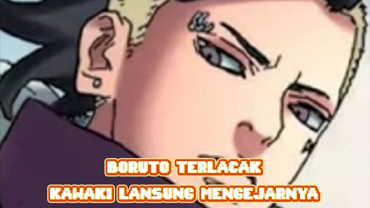 Makin Kacau, Kawaki Dan Delta Mengejar dan Memburu Boruto