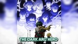 The Dark Arc Hero Akhirnya Dimulai! Arc Terbaik di Boku no Hero?