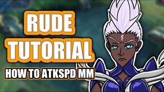 HOW TO GOLD LANE | ATTACK SPEED MM | RUDE TUTORIAL