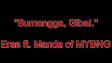 Eras - Bumangga, Giba! ft. Manda Baliw