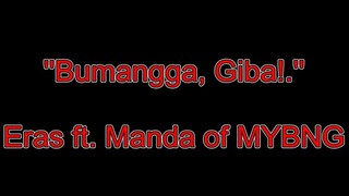 Eras - Bumangga, Giba! ft. Manda Baliw