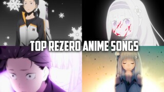 MY TOP REZERO ANIME SONGS (LAGU TERBAIK)