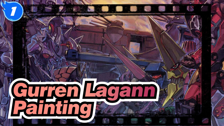 [Gurren Lagann] My Painting Is the Best in the Universe!_1