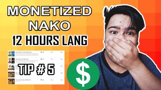 MONETIZATION NA MABILIS?  12 HOURS LANG APPROVED NA TIPS (TAGALOG)  2020