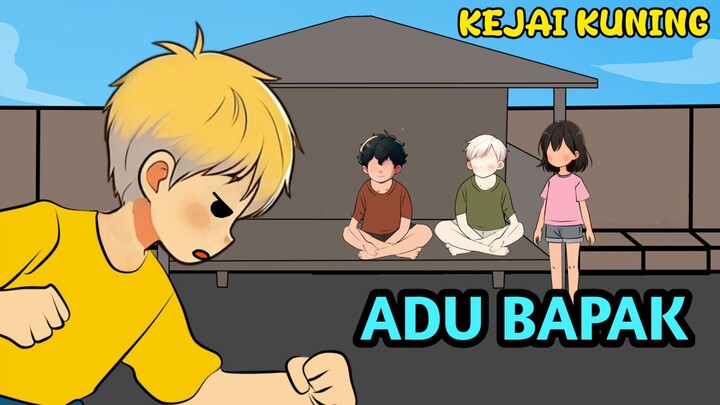 ADU BAPAK | ANIMASI YATIM