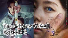 Alchemy Of Soul (2022) | Episode 2 | EngSub