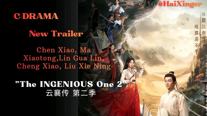 "The Ingenious One 2" 💌 云襄传 第二季 💓