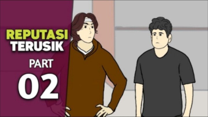 REPUTASI TERUSIK PART 02 - DRAMA ANIMASI