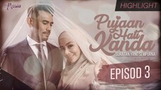 Pujaan Hati Kanda 2018 EP03