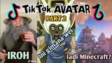 Avatar The Last Airbender TikTok Compilation (Kumpulan TikTok Avatar TLA) | PART 2