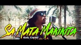 Sa Mata Makikita - Roel Cortez | Kuerdas Reggae Version