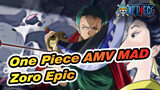 [One Piece/Zoro/AMV] Zoro Epic Beat-Synced Mixed Edit