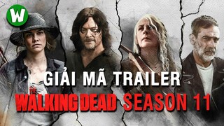 Giải Mã Trailer The Walking Dead Season 11